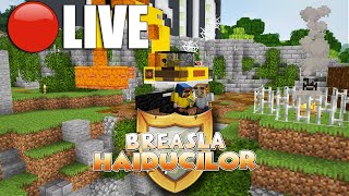 ? LIVE - BREASLA HAIDUCILOR II - MINECRAFT SMP!
