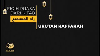 36. Urutan Kaffarah - Fikih Puasa dari Zadul Mustaqni' - Fikih Puasa dari Zadul Mustaqni'