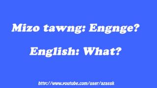 How to say What in Mizo language