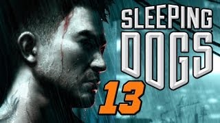 Let's Play - Sleeping Dogs [GERMAN/UNCUT] - DIE RANGLISTE RAUF - Part #13