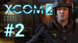 XCOM 2 - Операция «Адский зуб» (Серия 2, Прохождение на русском, 60FPS)