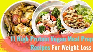 11 High Protein Vegan Meal Prep Recipes For Weight Loss | Healthy recipes easy #16
