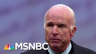 Chuck: ‘Really Listen To What John McCain Is Saying’ | MTP Daily | MSNBC