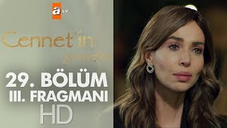 Cennet'in Gözyaşları 29. Bölüm 3. Fragmanı