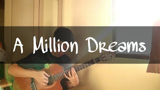 A Million Dreams (The Greatest Showman) | Fingerstyle COver by Michael Lie