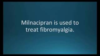 How to pronounce milnacipran (Savella) (Memorizing Pharmacology Video Flashcard)