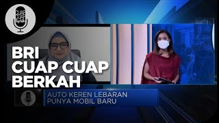 Eps 9: Aplikasi myBRIf, Cara Mudah Punya Kendaraan di BRI Finance