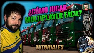 ??‍? ETS 2 | ¿CÓMO jugar ? Euro Truck Simulator 2 [ONLINE MULTIPLAYER] fácil?