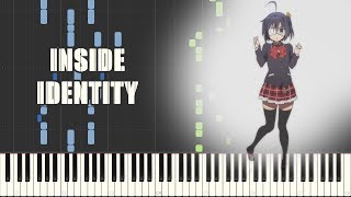 Chuunibyou demo Koi ga Shitai! Ending - INSIDE IDENTITY (Piano Synthesia)