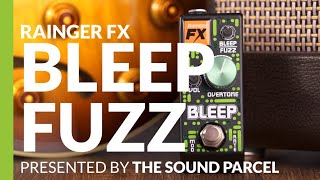 Rainger FX Bleep Fuzz