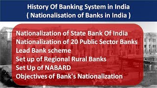 History of Banking System in India | Nationalisation of Banks in India | Post Independence