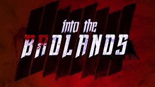 В пустыне смерти (3 сезон) | Into the Badlands (3 season) - Вступительная заставка / 2018