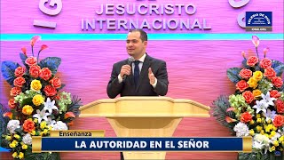 Enseñanza: La autoridad en el Señor - IDMJI