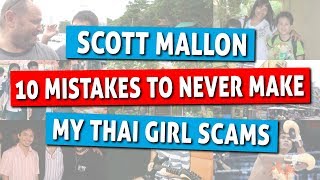My Thai Girl Scams - 10 Mistakes To Never Make in Thailand