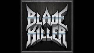 Blade Killer - Blade Killer [EP] (2014)