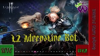 L2 Adrenaline bot - Script AUTO FARME [FULL ALL] + Explicação [HD]
