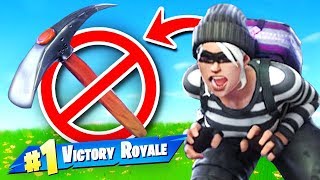 Fortnite BUT The Pickaxe IS *BANNED* Challenge