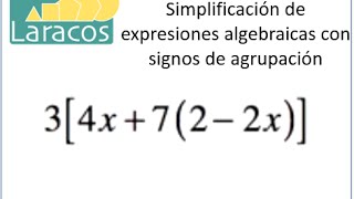 Simplificación de expresiones algebraicas con signos de agrupación