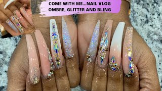 COME WITH ME|NAIL VLOG|OMBRE/GLITTER/BLING...Acrylic nails|Extra Long Nails
