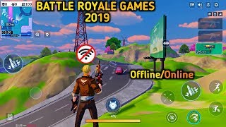 Top 7 Best Battle Royale Games For Android/ios 2019 | New Battle Royale Games 2019 | Offline/Online