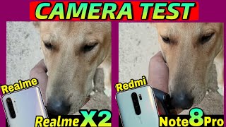 Realme X2 Vs Redmi Note 8 Pro : Camera Comparison Test