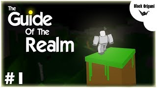 Roblox | The Guide Of The Realm Gameplay Part 1 (no commentary)