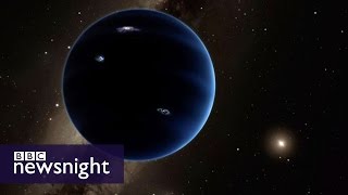 Is there a ninth planet? The verdict of Nasa's chief scientist  - BBC Newsnight
