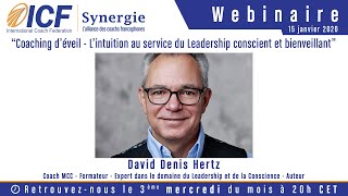 "Coaching d'éveil - L'intuition au service du Leadership conscient et bienveillant" avec David Hertz