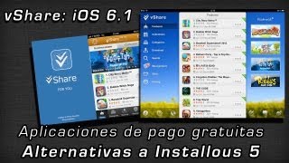 Instala vShare en iOS 6.1 - Alternativas a Installous 5 [CC] (Aplicaciones de Pago Gratis)