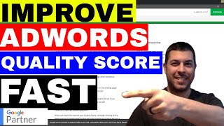 How To Improve Quality Score Adwords FAST (Adwords Tutorial)