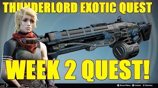 Destiny 2: THUNDERLORD QUEST! Three Week Quest | Cryptarch Journal Lost Sectors! | Giveaway!