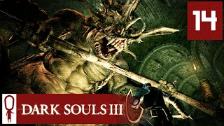Dark Souls 3 - Part 14 - Final Embargo Boss -  Let's Play - Dark Souls 3 Gameplay Playthrough PC