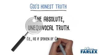 God's honest truth