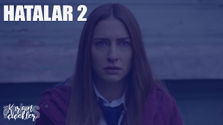 KIRGIN ÇİÇEKLER | AYNI OYUNCULAR | HATALAR | 2