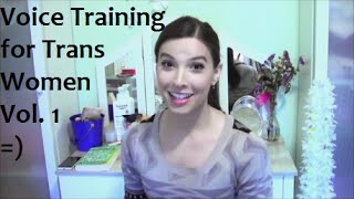 Voice training for Trans Women Vol 1 -  Our Trans Journey