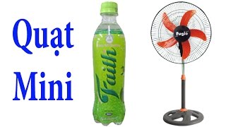 Tự làm quạt mini bằng chai nhựa giải khát đơn giản - 123 Dễ TV