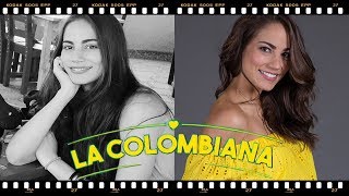 La Colombiana  | Cómo eran antes