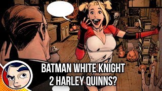 Batman White Knight 2 "Two Harley Quinns?" - Incomplete Story | Comicstorian