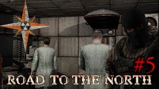 S.T.A.L.K.E.R. Road To The North #5. Босс и страхи в Х-16.