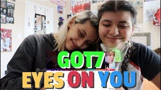 GOT7 'EYES ON YOU' ALBUM REACTION!!!