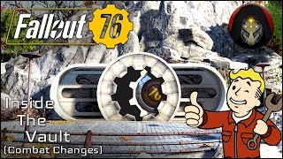 FALLOUT 76 | Patch 10 Combat Changes - Fallout 76 News [June 6th 2019]