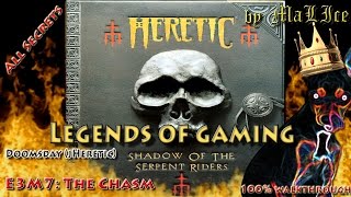 Heretic (Doomsday) 100% walkthrough - E3M7: The Chasm (all secrets)