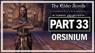 The Elder Scrolls Online Orsinium Walkthrough Part 33 Atypical Artistry - PC Gameplay