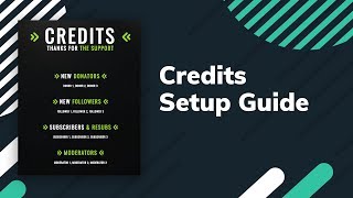 How to use the Streamlabs Credits overlay | Thank your community on stream!