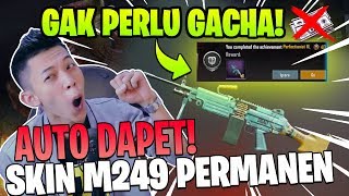 AUTO DAPET! GAK PERLU GECHA! CARA DAPETIN SKIN SENJATA M249 WITHERER PERMANEN - PUBG Mobile