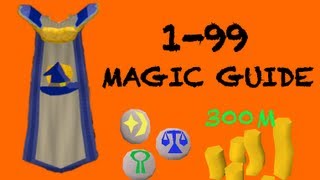 Runescape: 1-99 Magic Guide to 300mil!