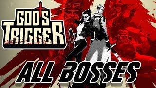 God’s Trigger - All Bosses [S-Rank]