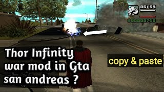 THOR INFINITY WAR MOD With Hammer | Copy paste METHOD ? | GTA San Andreas !