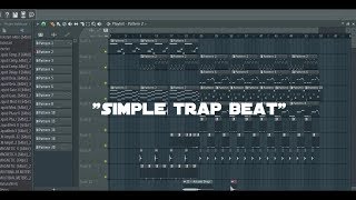 SIMPLE TRAP BEAT (TUTORIAL SAMPLE) FL STUDIO 12