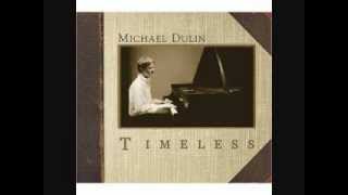Michael Dulin - Consolation (Timeless)